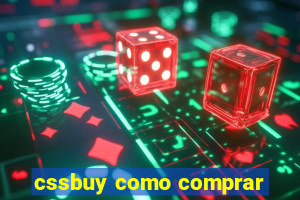 cssbuy como comprar